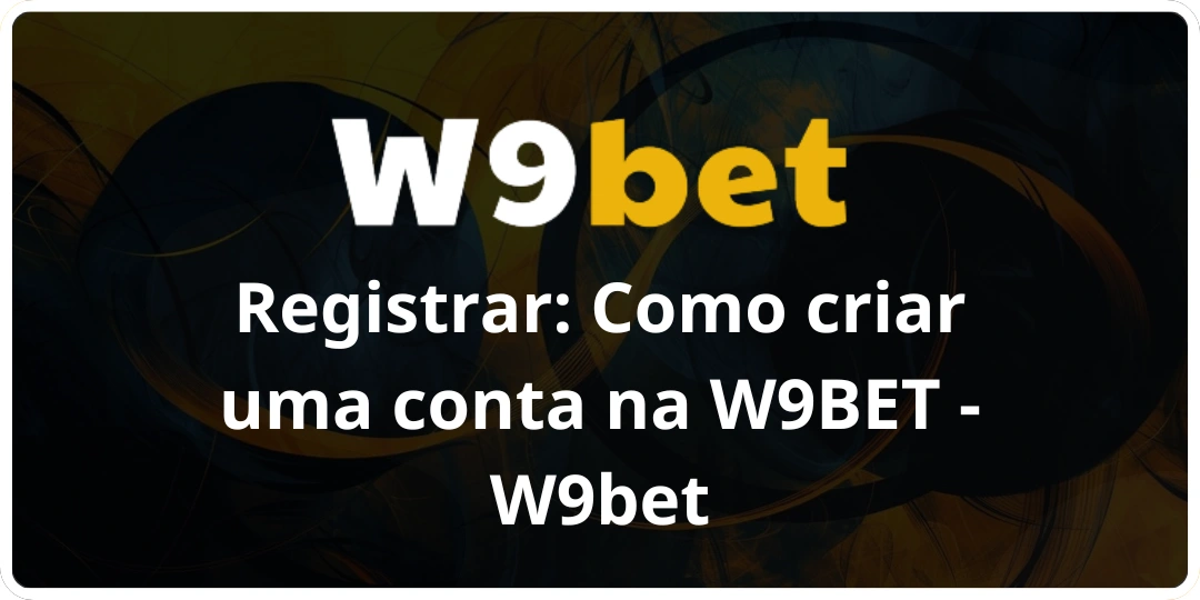 Registrar w9bet