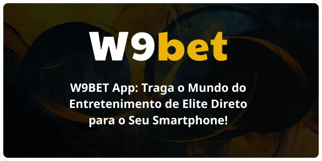 W9BET App